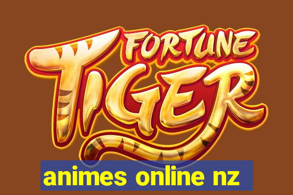 animes online nz